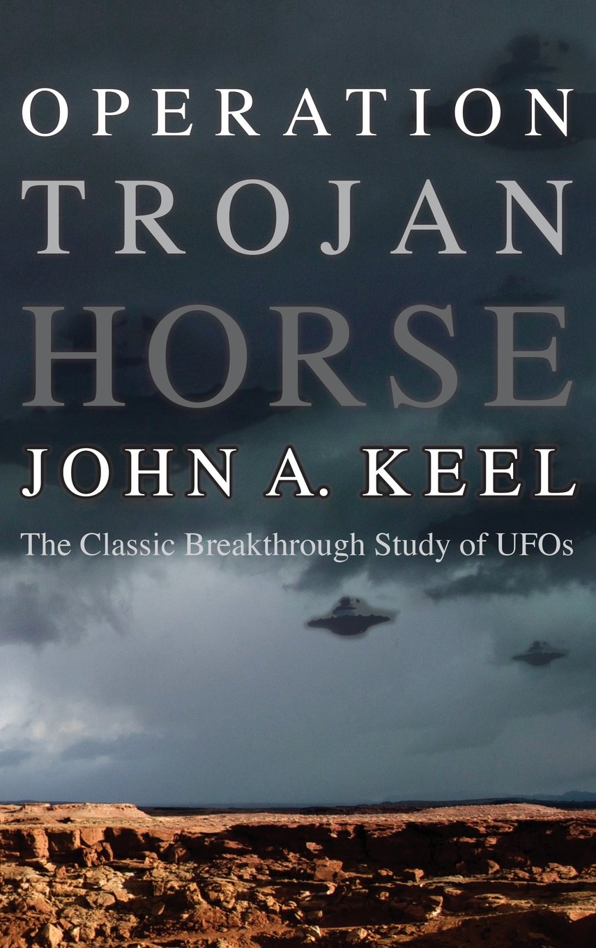 John-Keel_Operation-Trojan-Horse-1